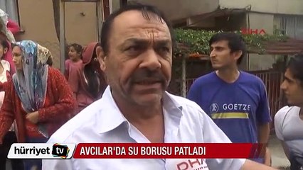 Avcılar'da su borusu patladı, mahalle göle döndü