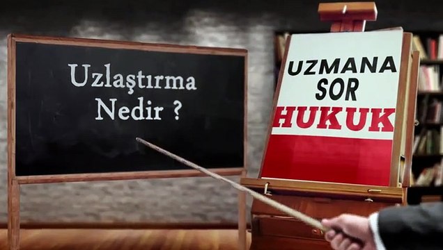 Uzlaştırma nedir?