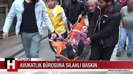 AVUKATLIK BÜROSUNA SİLAHLI BASKIN 1 YARALI