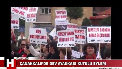 ÇANAKKALE'DE DEV AYAKKABI KUTULU EYLEM