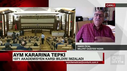 Öğretim üyesi Hakkı Öcal: AYM, kararıyla bildiriyi meşru hale getirdi
