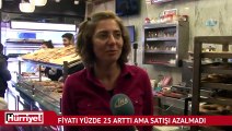 Fiyatı yüzde 25 arttı ama satışı azalmadı