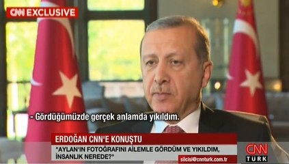 Cumhurbaşkanı Recep Tayyip Erdoğan: Fotoğrafı görünce yıkıldım