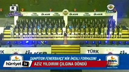 Aziz Yıldırım çılgına döndü
