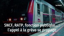 SNCF, RATP, fonction publique… : l’appel à la grève se propage