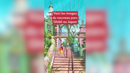 Voici les images du nouveau parc Ghibli au Japon