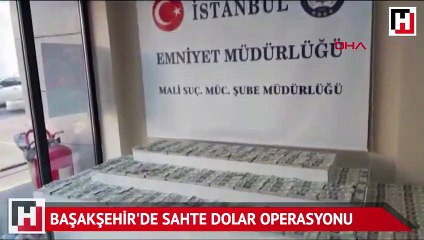 Başakşehir'de sahte dolar operasyonu: 1 gözaltı