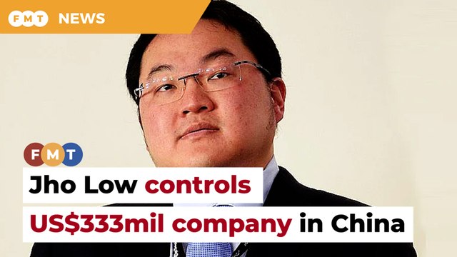 Jho Low controls US$333mil company in China, claims co-author of 1MDB book