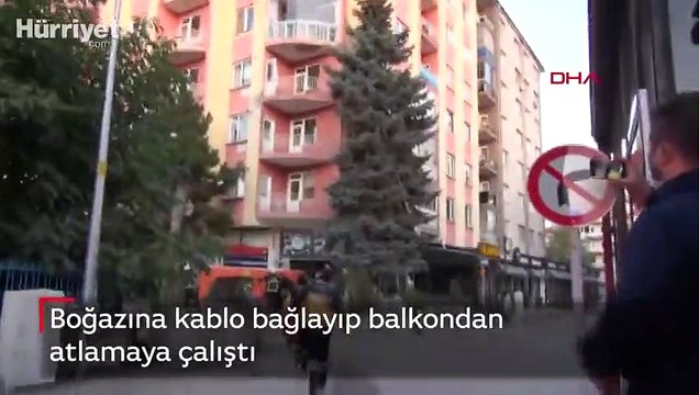 Boğazına kablo bağlayıp balkondan atlamaya çalıştı