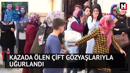 Kazada ölen öğretmen çift gözyaşları ile uğurlandı