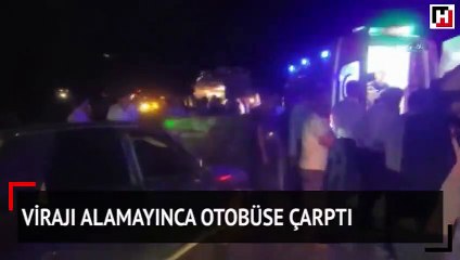 Virajı alamayınca otobüse çarptı