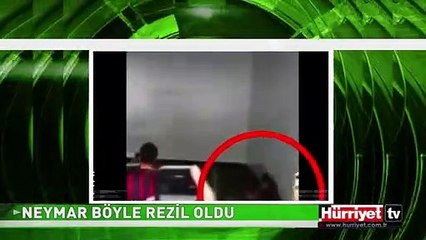 NEYMAR REZİL OLDU