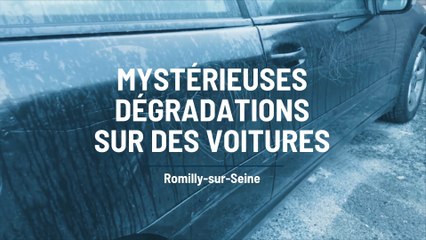 Romilly: des voitures rayées… avec acharnement