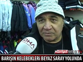 BARIŞIN KELEBEKLERİ BEYAZ SARAY YOLUNDA