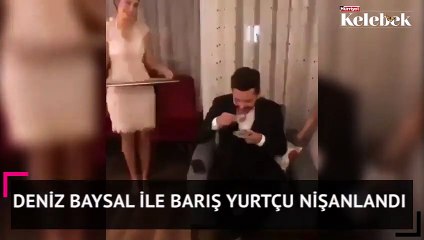 Deniz Baysal ile Barış Yurtçu nişanlandı