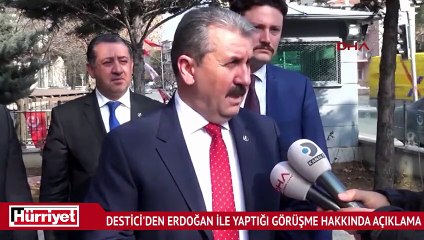 Destici'den Erdoğan ile yaptığı görüşme hakkında açıklama
