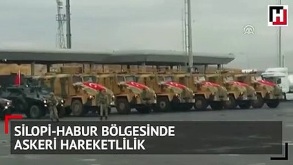 Silopi-Habur bölgesinde askeri hareketlilik