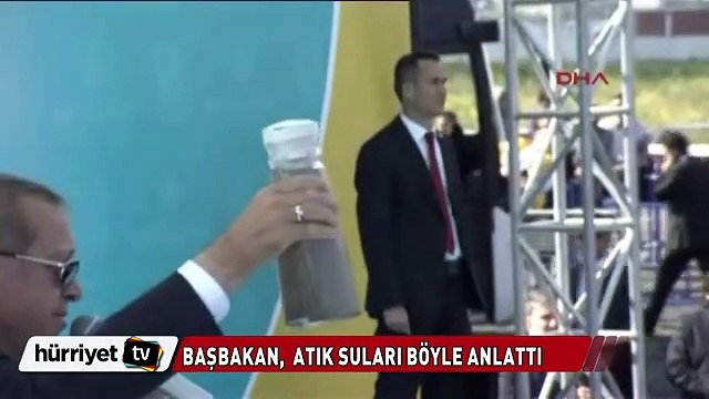 Başbakan Erdoğan atık suları vatandaşlara böyle gösterdi