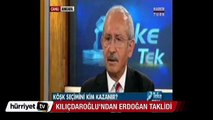 Kılıçdaroğlu Erdoğan taklidi yaptı