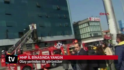 MHP İstanbul İl Başkanlığı'nın bulunduğu binada korkutan yangın