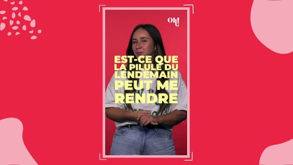 Est-ce que la pilule du lendemain peut rendre stérile ?