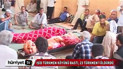 IŞİD Türkmen köyünü bastı, 23 kişiyi öldürdü
