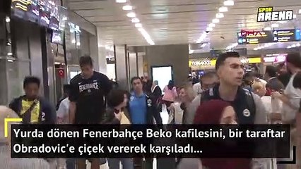 Fenerbahçe Beko yurda döndü