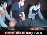 POMPALI TÜFEKLE KAHVEHANEYE RASTGELE ATEŞ AÇTI