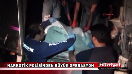 NARKOTİK POLİSİNDEN BÜYÜK OPERASYON