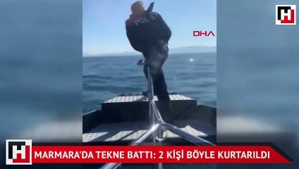 Marmara'da batan teknedeki 2 kişi böyle kurtarıldı