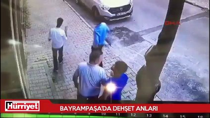 Bayrampaşa’da dehşet anları! Her şey bu kavgayla başladı