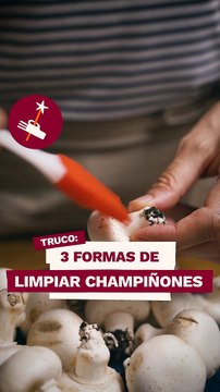 Truco - 3 formas de limpiar champiñones