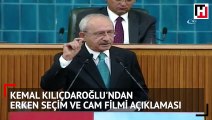 Kemal Kılıçdaroğlu'ndan erken seçim ve cam filmi açıklaması