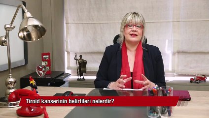 Tiroid kanserinin belirtileri nelerdir?