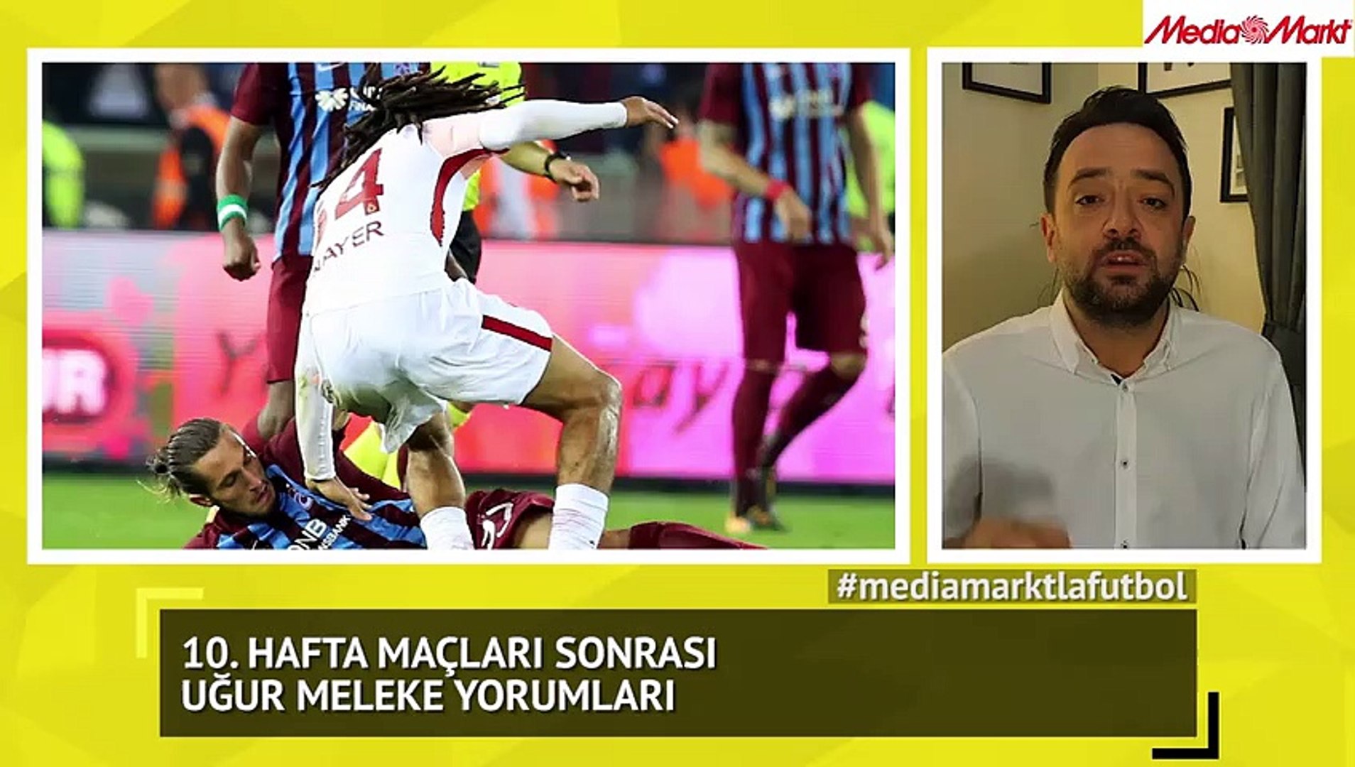 ⁣10. Hafta maçları sonrası Uğur Meleke yorumları