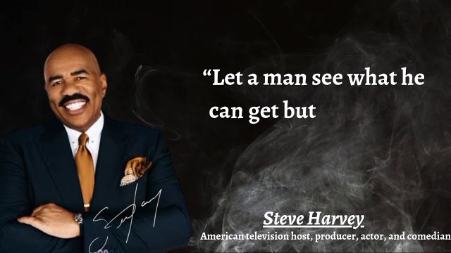 Famous quotes by Steve Harvey only for youths that are worth sharing || #motivational #quotes