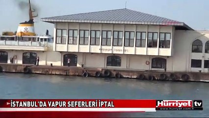 KADIKÖY'DEN BEŞİKTAŞ VE KABATAŞ VAPUR SEFERLERİ İPTAL