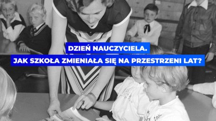 Jak zmieniła się szkoła na przestrzeni lat