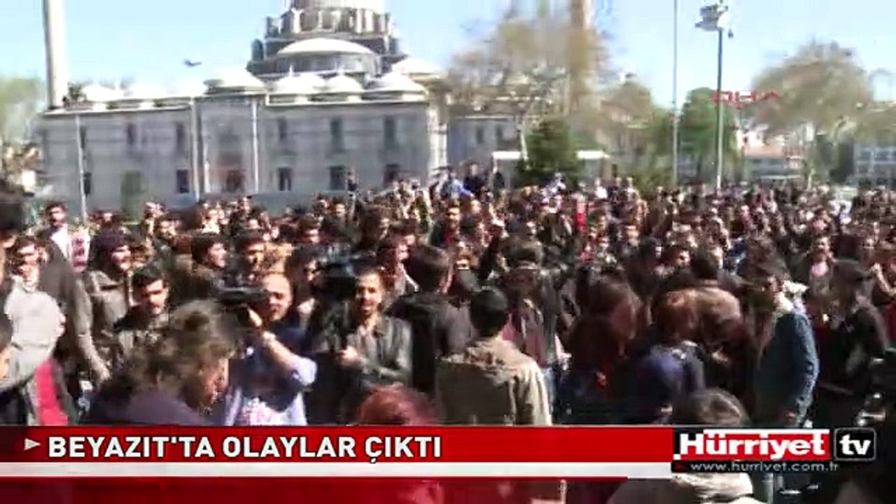BEYAZIT'TA OLAYLAR ÇIKTI