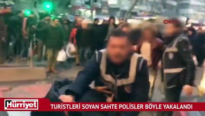 Turistleri soyan sahte polisler böyle yakalandı