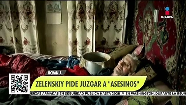 Volodímir Zelenski pide juzgar a asesinos rusos