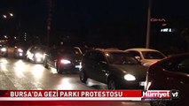 TAKSİM GEZİ PARKI'NA BURSA'DA DESTEK PROTESTOSU