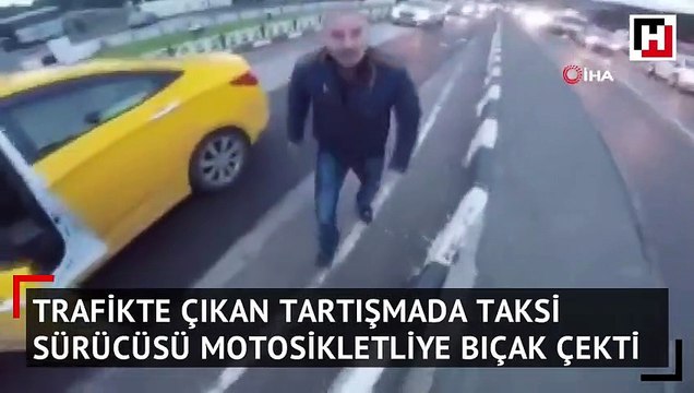Ticari taksi sürücüsü tartıştığı motosiklet sürücüsüne bıçak çekti