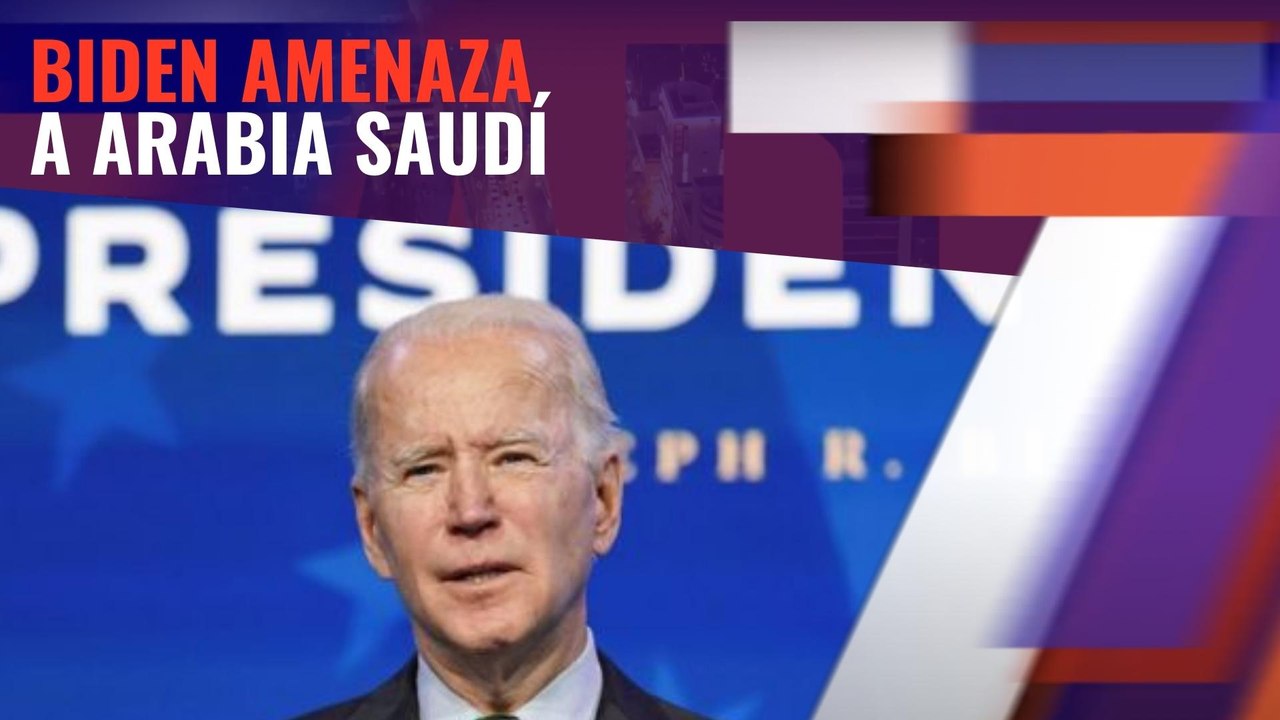 Biden amenaza a Arabia Saudí