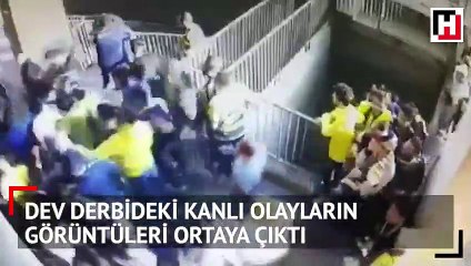 Dev derbideki kanlı olayların görüntüleri ortaya çıktı