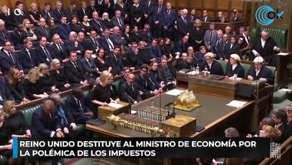 Reino Unido destituye al ministro de Economía por la polémica de los impuestos