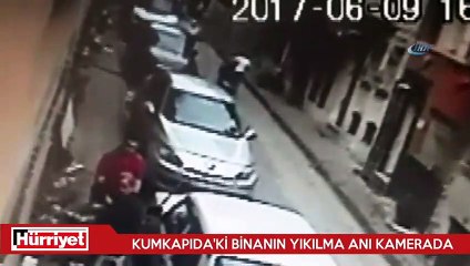 Kumkapı'daki binanın yıkılma anı kamerada