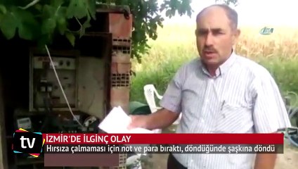 Hırsıza, çalmaması için not ve para bıraktı