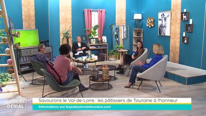 Local Génial - 14/10/2022 - Spécial Savourons le Val-de-Loire