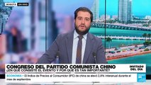 ¿En qué consiste el congreso del Partido Comunista Chino y por qué es tan relevante?